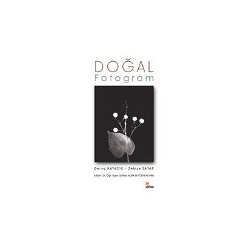 Doğal Fotogram - Derya Kayacık