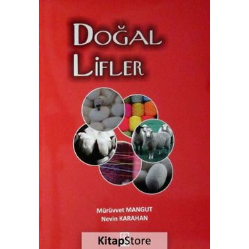 Doğal Lifler - Mürüvvet Mangut