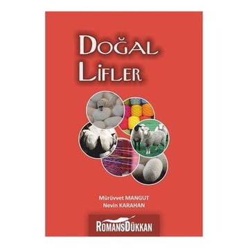 Doğal Lifler - Mürüvvet Mangut