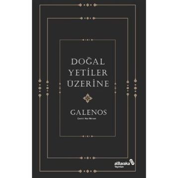 Doğal Yetiler Üzerine - Galenos