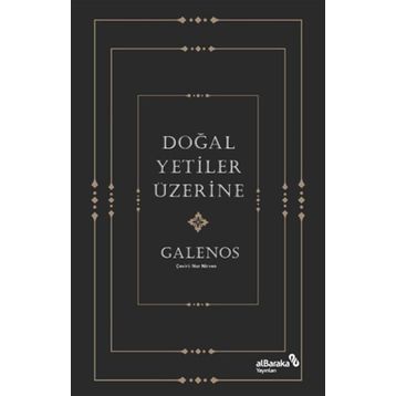 Doğal Yetiler Üzerine - Galenos
