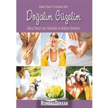 DOĞALIM GÜZELİM - CAROLINE EREL;DILEK ÜNAL