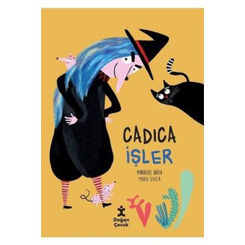 Doğan Çocuk Cadıca İşler