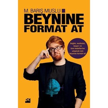 Doğan Kitap - Beynine Format At - M. Barış Muslu