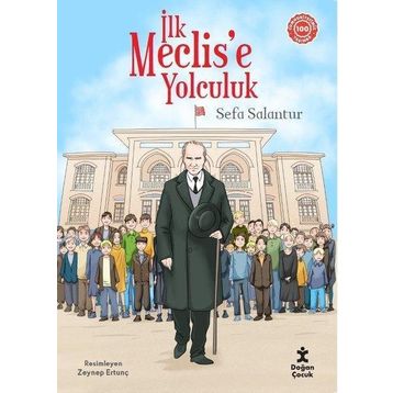 Doğan Kitap İlk Meclis'e Yolculuk Kitabı