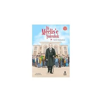 Doğan Kitap İlk Meclis'e Yolculuk Kitabı