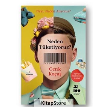 Doğan Kitap Neden Tüketiyoruz? Kitabı