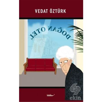Doğan Otel - Vedat Öztürk
