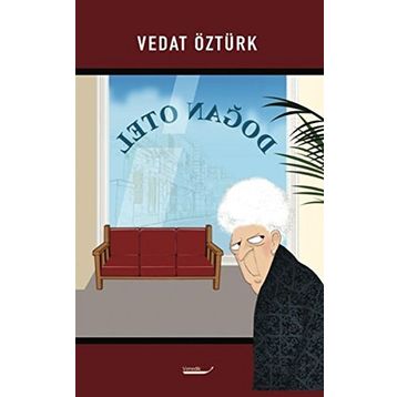 Doğan Otel - Vedat Öztürk