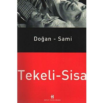 DOĞAN - SAMI TEKELI - SISA - GENEL