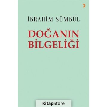 Doğanın Bilgeliği - İbrahim Sümbül