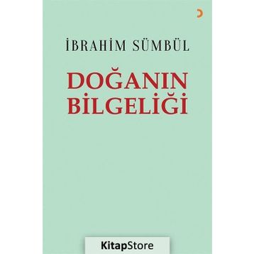 Doğanın Bilgeliği - İbrahim Sümbül