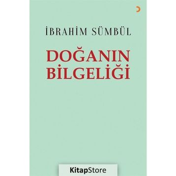 Doğanın Bilgeliği - İbrahim Sümbül
