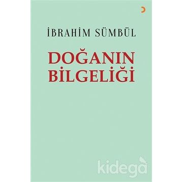 Doğanın Bilgeliği - İbrahim Sümbül