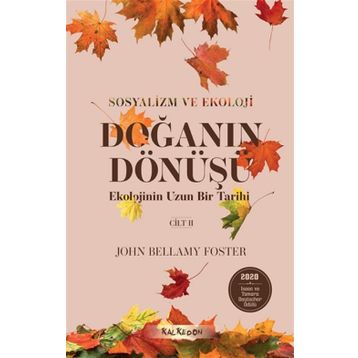 Doğanın Dönüşü - John Bellamy Foster