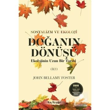 Doğanın Dönüşü - John Bellamy Foster