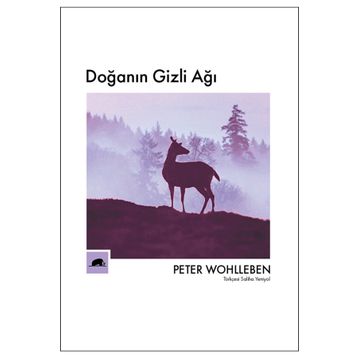Doğanın Gizli Ağı - Peter Wohlleben