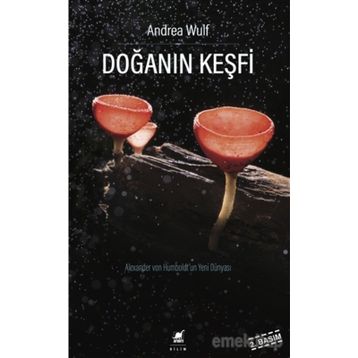 Doğanın Keşfi - Andrea Wulf