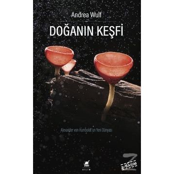 Doğanın Keşfi - Andrea Wulf