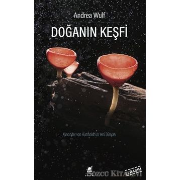 Doğanın Keşfi - Andrea Wulf