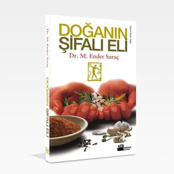 DOĞANIN ŞİFALI ELI - M. ENDER SARAÇ