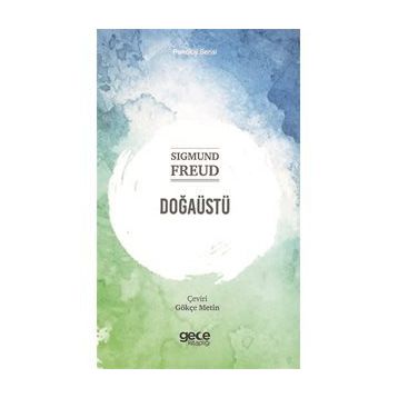 Doğaüstü - Sigmund Freud