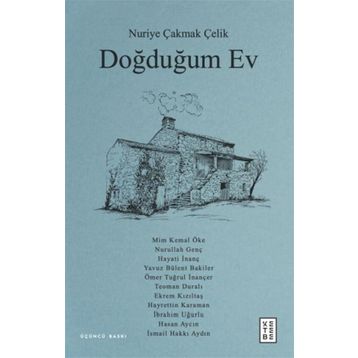 Doğduğum Ev - Nuriye Çakmak Çelik