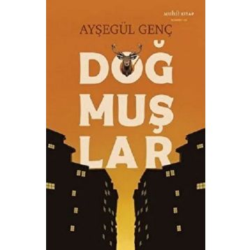 Doğmuşlar Ayşegül Genç