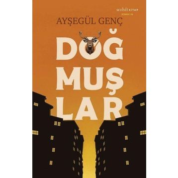 Doğmuşlar Ayşegül Genç