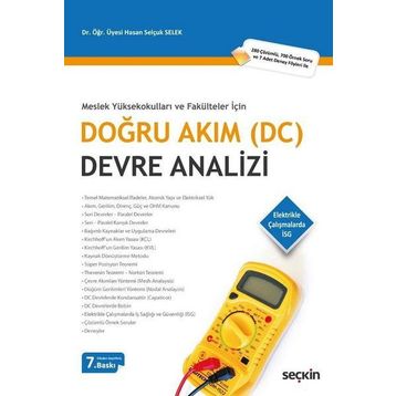 DOĞRU AKIM (DC) DEVRE ANALIZI MESLEK YÜKSEKOKULLARI VE FAKÜLTELER İÇİN - HASAN SELÇUK SELEK