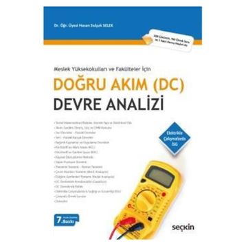 DOĞRU AKIM (DC) DEVRE ANALIZI MESLEK YÜKSEKOKULLARI VE FAKÜLTELER İÇİN - HASAN SELÇUK SELEK