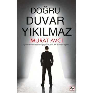 Doğru Duvar Yıkılmaz - Murat Avcı