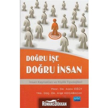 DOĞRU IŞE DOĞRU İNSAN - ADEM ÖĞÜT;AYŞE KOCABACAK