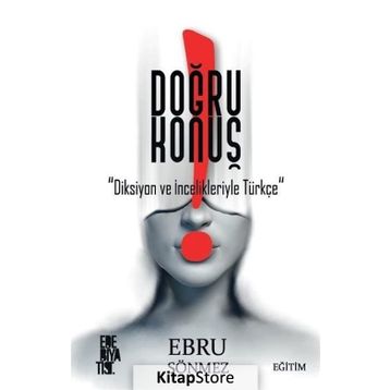 Doğru Konuş - Ebru Sönmez
