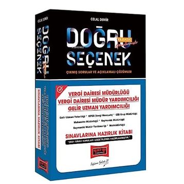 Doğru Seçenek Vergi Dairesi Müdürlüğü Müdür Yardımcılığı Gelir Uzman Yardımcılığı Sınavlarına Hazırlık Kitabı - Yargı Yayınları