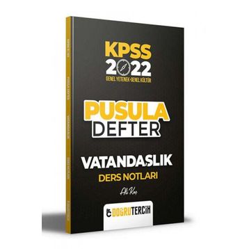 Doğru Tercih 2022 KPSS Vatandaslik Pusula Defter Ders Notları