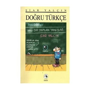 DOĞRU TÜRKÇE - ŞİAR YALÇIN