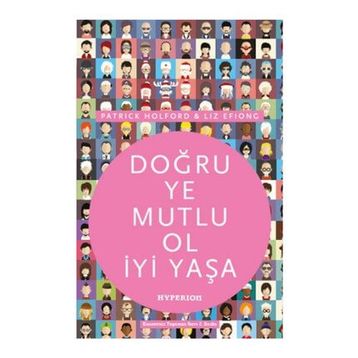 Doğru Ye Mutlu Ol İyi Yaşa - Patrick Holford