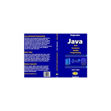 Doğrudan Java Web Enterprise Mobile Programming Kitabı - Zafer Teker