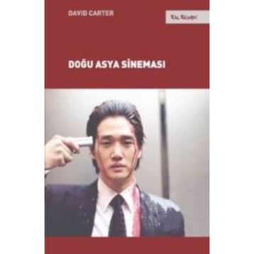 Doğu Asya Sineması - David Carter