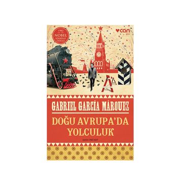 Doğu Avrupa’da Yolculuk - Gabriel Garcia Marquez