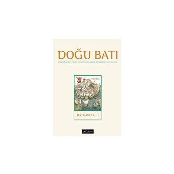 Doğu Batı Dergileri - Doğu Batı Düşünce Dergisi Yıl: 22 Sayı: 89