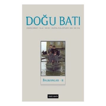 Doğu Batı Dergileri - Doğu Batı Düşünce Dergisi Yıl: 22 Sayı: 90