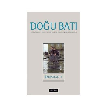 Doğu Batı Dergileri - Doğu Batı Düşünce Dergisi Yıl: 22 Sayı: 90