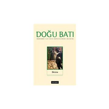 Doğu Batı Dergileri - Doğu Batı Düşünce Dergisi Yıl: 23 / Sayı: 94