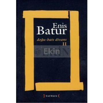 DOĞU - BATI DİVANI 2 - ENIS BATUR