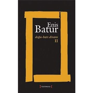 DOĞU - BATI DİVANI 2 - ENIS BATUR