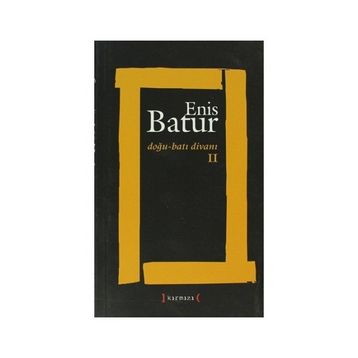 DOĞU - BATI DİVANI 2 - ENIS BATUR