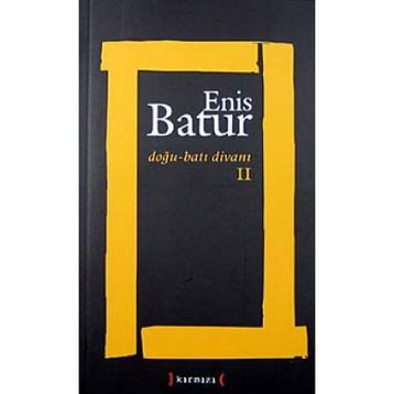 DOĞU - BATI DİVANI III - ENIS BATUR