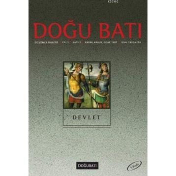 Doğu Batı Düşünce Dergisi Sayı: 1 - Devlet - Kolektif